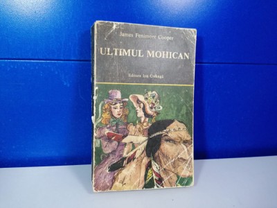 James Fenimore Cooper - Ultimul mohican / C33 foto
