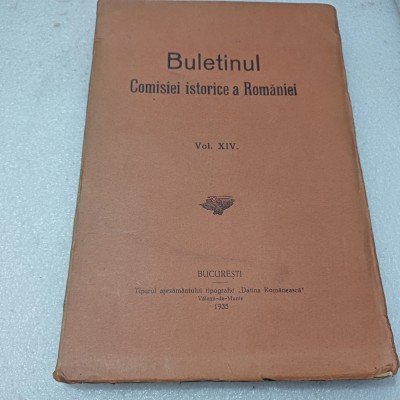BULETINUL COMISIEI ISTORICE A ROM&amp;Acirc;NIEI.VOL.XIV-1935 R1. foto