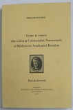 GEME SI CAMEE DIN COLECTIA CABINETULUI NUMISMATIC AL BIBLIOTECII ACADEMIEI ROMANE de MIHAI GRAMATOPOL , TEZA DE DOCTORAT , 1977, APARUTA 2009