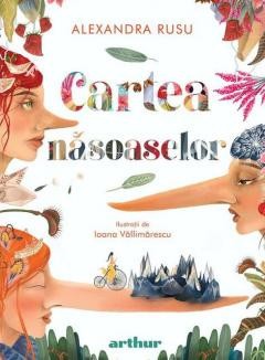 Cartea Nasoaselor, Alexandra Rusu - Editura Art foto