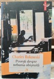 Povesti despre nebunia obisnuita - Charles Bukowski