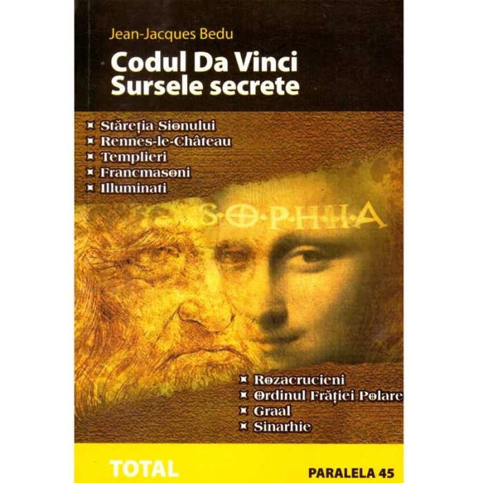 Jean-Jacques Bedu - Codul Da Vinci. Sursele secrete - 137139