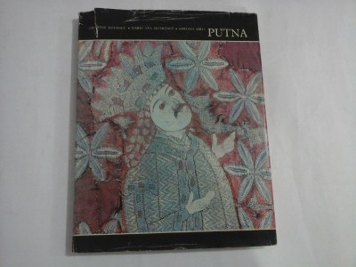 (Comori de arta din Romania) - PUTNA - C. MOISESCU / M. A. MUSICESCU / A. SIRLI foto