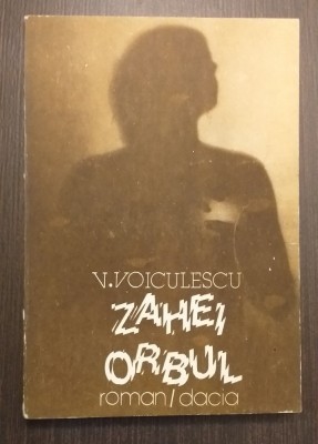 ZAHEI ORBUL - VASILE VOICULESCU foto