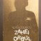 ZAHEI ORBUL - VASILE VOICULESCU