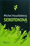 Michel Houellebecq - Serotonina