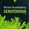 Michel Houellebecq - Serotonina