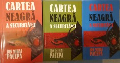Cartea neagra a securitatii, Ion Mihai Pacepa, VOL. I, II, III