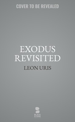 Exodus Revisited: A Novel of Israel foto