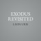 Exodus Revisited: A Novel of Israel