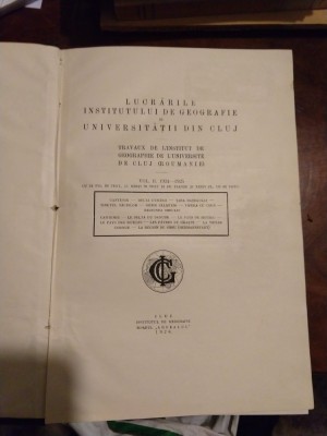 Lucrarile Institutului de Geografie al Universitatii din Cluj -Vol. II- Cantemir foto