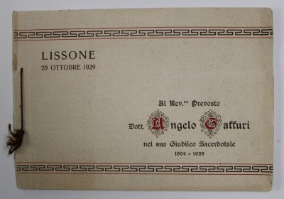 LISONNE 20 OTTOBRE 1929 - AL REV. mo PREVOSTO DOTT . ANGELO GAFFURI NEL SUO GIUBILEO SACERDOTALE 1904 - 1929 foto