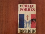 Crucea de foc de Colin Forbes