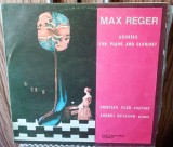 Disc / Vinil Max Reger - Sonata pentru pian și clarinet - Cristian Vlad - clarinet / Andrei Deleanu - pian Nm