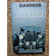 Snobissimo ou le desir de paraitre - Pierre Daninos
