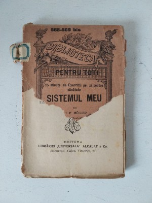 Biblioteca Pentru Toti Nr 568-569bis, Sistemul Meu, J.P. Muller foto
