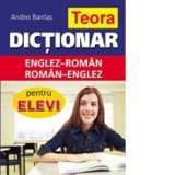 Dictionar englez-roman, roman-englez pentru elevi - Andrei Bantas