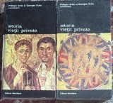 ISTORIA VIETII PRIVATE, 2 VOLUME/ EDITURA MERIDIANE 1994/ TRADUCERE ION HERDAN/356+402 PAGINI/ STARE F.BUNA