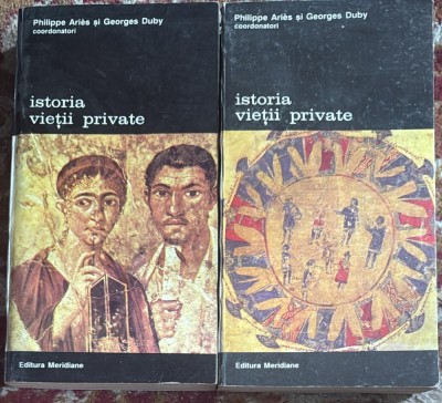 ISTORIA VIETII PRIVATE, 2 VOLUME/ EDITURA MERIDIANE 1994/ TRADUCERE ION HERDAN/356+402 PAGINI/ STARE F.BUNA foto