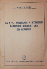 LA A V - A ANIVERSARE A INTEMEIERII PARTIDULUI SOCIALIST UNIT DIN GERMANIA foto