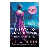 Cumpara ieftin Everything And The Moon, Julia Quinn