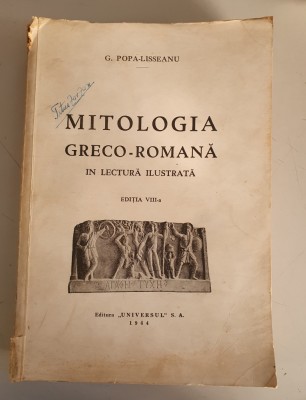 MITOLOGIA GRECO ROMANA IN LECTURA ILUSTRATA - G.POPA LISSEANU ,1944 foto