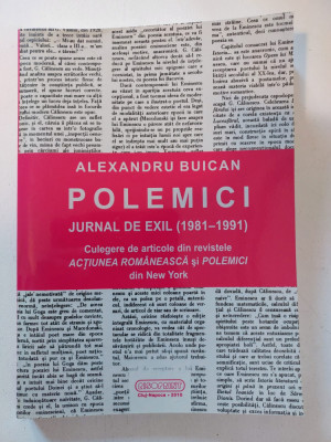 Alexandru Buican (autograf) - Polemici - Jurnal de exil 1981-1991 foto