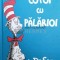 Cotoi cu palarioi - 2018 - Dr. Seuss (@A8)