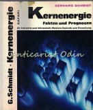 Kernenergie - Dr. Gerhard Schmidt