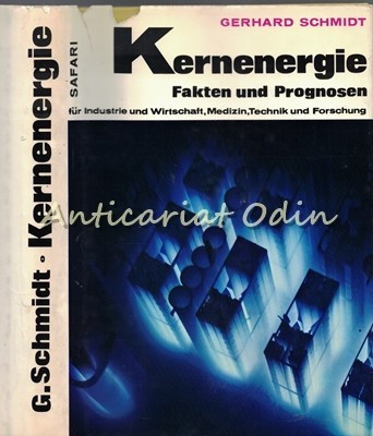 Kernenergie - Dr. Gerhard Schmidt foto