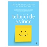 Tehnici de a vinde. Ed a IV a, Dale Carnegie &amp; Associates, Inc., J. Oliver Crom &amp; Michael Crom, Curtea Veche