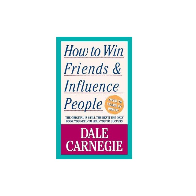 How to Win Friends &amp; Influence People
