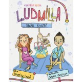 Ludmilla &uacute;jabb esetei - Kert&eacute;sz Erzsi
