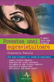 Povestea unei supraviețuitoare. Află acum ce drepturi ai! &Icirc;nvață să reacționezi! - Paperback - Eleonora Pokola - Amaltea