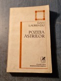 Pozitia astrilor Dan Laurentiu