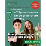 Teme Pentru Concursuri Si Olimpiade Scolare - Clasa 7 - Anca Gradinaru, Irina Haila, Lucia Stefanescu