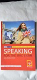 SPEAKING FOR THE BAC EXAM - CEF A1 - B2 - 300 DE SUBIECTE PENTRU PROBA ORALA , CLASA A XII A - ANA - MARIA GHIOC