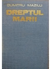 Dumitru Mazilu - Dreptul marii (Editia: 1980) foto