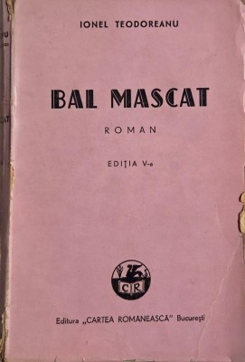 Bal mascat - Ionel Teodoreanu foto