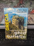 Grecia, Ghid turistic, Maria Tincu Gheorghe, editura Granada, București 1999, 057