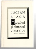 Hronicul si c&icirc;ntecul v&icirc;rstelor - Lucian Blaga - Ed. Tineretului, 1965, broșată