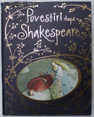 POVESTIRI DUPA SHAKESPEARE , ilustratii de ELENA TEMPORIN , repovestite de ANNA CLAYBOURNE , 2021 foto