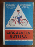 Manual Circulatia Rutiera - Cl. VII-VIII 1978 / R4P3S, Alta editura