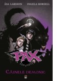 PAX - Cainele Demonic - Asa Larsson, Ingela Korsell, Henrik Jonsson, Iordana Ferent, Stefan Ferent