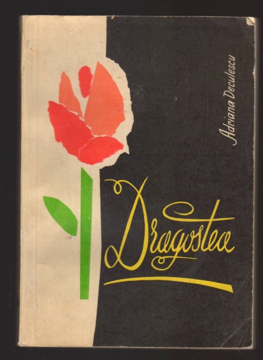 C10714 - DRAGOSTEA - ADRIANA DECULESCU
