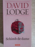 SCHIMB DE DAME-DAVID LODGE, 2015