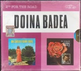 Cutie 2 CD Doina Badea For The Road Din cantecele Doinei Badea articol sigilat, Roton