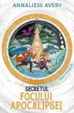 Cumpara ieftin Secretul Focului Apocalipsei, Avery Annaliese - Editura Paralela 45
