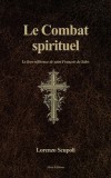 Le Combat spirituel: Le livre r