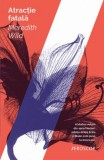 Atracție fatală - Editura Trei